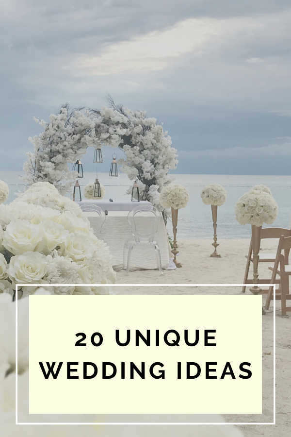 20 Unique Wedding Ideas
